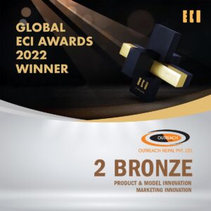 आउटरिचले चीनमा सम्पन्न ECI AWARDS २०२२ मा २ वटा काँस्य पुरस्कार जितेको छ ।
