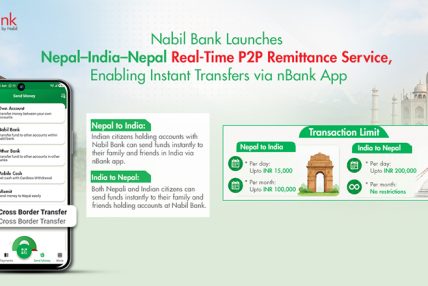 नबिल बैंकद्वारा नेपाल–भारत–नेपाल क्रस-बोर्डर P2P रेमिट्यान्स सेवा सञ्चालन