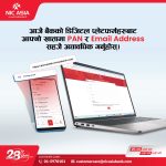एनआइसी एशिया बैंकले स्थायी लेखा नम्बर अध्यावधिक गर्न आग्रह